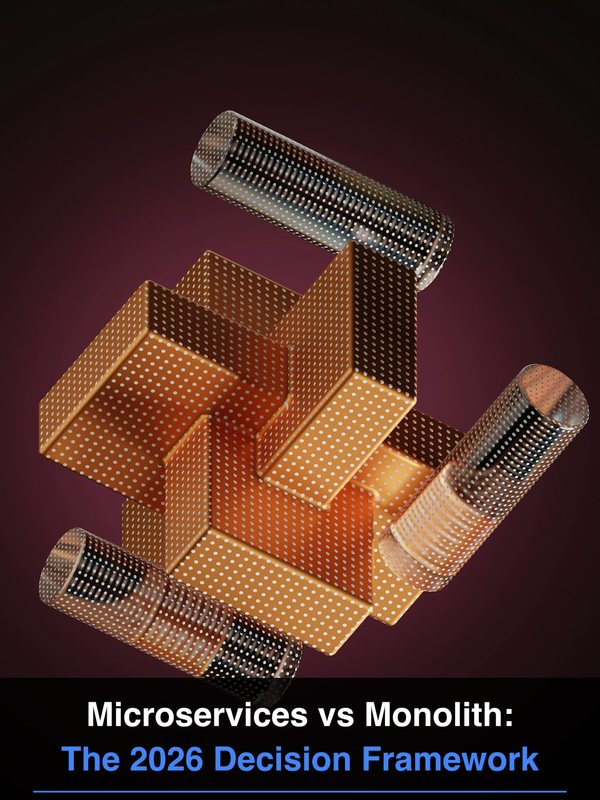 Microservices vs Monolith: The 2026 Decision Framework